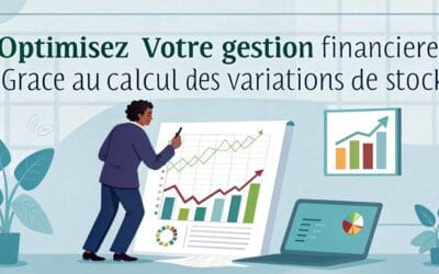 Optimisez votre gestion financière grâce au calcul des variations de stock
